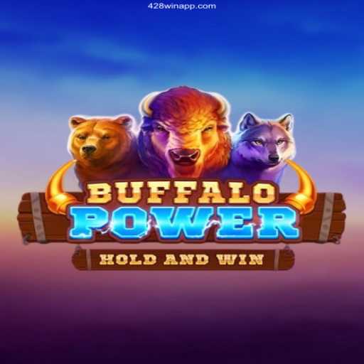 Explore the Thrilling World of BuffaloPower on 428win⭐️ ONLINE PLATAFORMA OFICIAL
